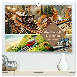 Kalender Miniaturwelt Eisenbahn - Zug um Zug ins Abenteuer (hochwertiger Premium Wandkalender 2025 DIN A2 quer), Kunstdruck in Hochglanz von Calvendo