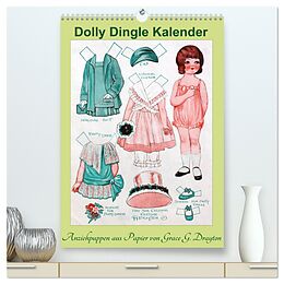 Kalender Dolly Dingle Kalender - Anziehpuppen von Grace G. Drayton (hochwertiger Premium Wandkalender 2025 DIN A2 hoch), Kunstdruck in Hochglanz von Karen Erbs