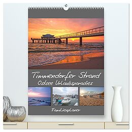 Kalender Timmendorfer Strand - Ostsee Urlaubsparadies (hochwertiger Premium Wandkalender 2025 DIN A2 hoch), Kunstdruck in Hochglanz von Andrea Potratz