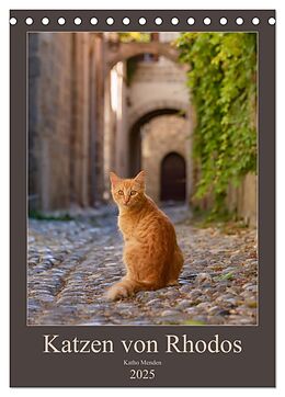 Kalender Katzen von Rhodos (Tischkalender 2025 DIN A5 hoch), CALVENDO Monatskalender von Katho Menden