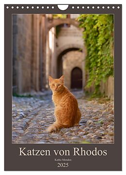 Kalender Katzen von Rhodos (Wandkalender 2025 DIN A4 hoch), CALVENDO Monatskalender von Katho Menden