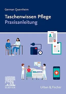 E-Book (epub) Taschenwissen Praxisanleitung von German Quernheim
