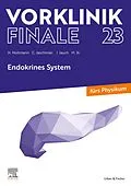 E-Book (epub) Vorklinik Finale 23 von Henrik Holtmann, Christoph Jaschinski, Isa Jauch