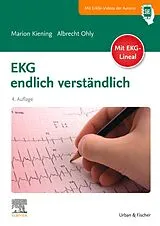 E-Book (epub) EKG endlich verständlich von Marion Kiening, Albrecht Ohly