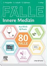 ePUB 80 Fälle Innere Medizin von Stefanie Ophoven, Elisabeth Schorb, Torben Pottgießer