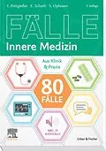 E-Book (epub) 80 Fälle Innere Medizin von Stefanie Ophoven, Elisabeth Schorb, Torben Pottgießer