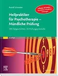 E-Book (epub) Heilpraktiker für Psychotherapie - Mündliche Prüfung von Rudolf Schneider