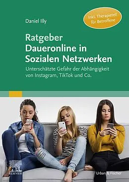E-Book (epub) Ratgeber Daueronline in Sozialen Netzwerken von Daniel Illy
