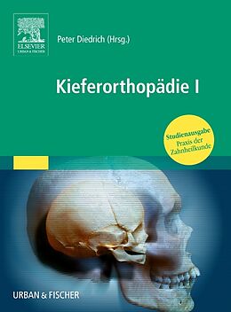 Kartonierter Einband Kieferorthopädie I von 