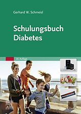 E-Book (epub) Schulungsbuch Diabetes von Gerhard Walter Schmeisl