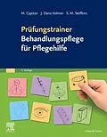 E-Book (epub) Prüfungstrainer Behandlungspflege für Pflegehilfe von Martina Cajetan, Janina Danz-Volmer, Sabrina Maxi Steffens