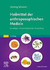 E-Book (epub) Heilmittel der anthroposophischen Medizin von Henning Schramm