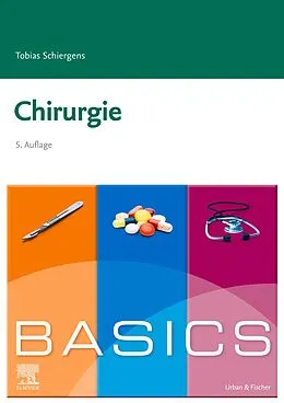 E-Book (epub) BASICS Chirurgie von Tobias Schiergens