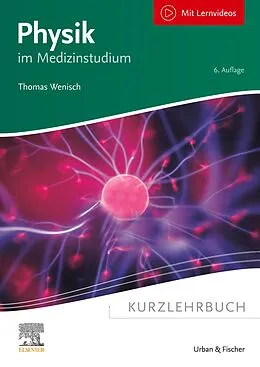 E-Book (epub) Kurzlehrbuch Physik von Thomas Wenisch