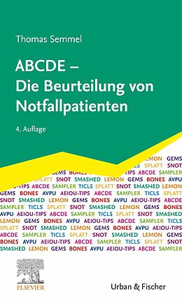 E-Book (epub) ABCDE - Die Beurteilung von Notfallpatienten von Thomas Semmel