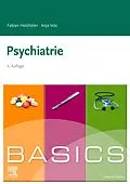 E-Book (epub) BASICS Psychiatrie von Fabian Holzhüter, Anja Volz