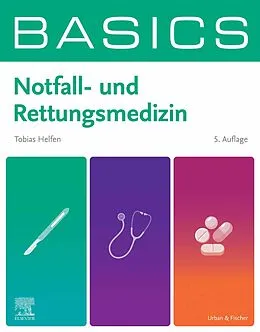E-Book (epub) BASICS Notfall- und Rettungsmedizin von Tobias Helfen