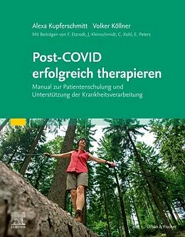 E-Book (epub) Post-COVID erfolgreich therapieren von Volker Köllner, Alexa Kupferschmitt