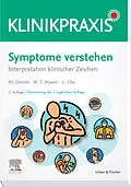 E-Book (epub) Symptome verstehen von Mark Dennis, William Talbot Bowen, Lucy Cho