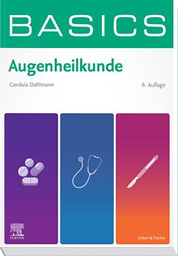 E-Book (epub) BASICS Augenheilkunde von Cordula Dahlmann