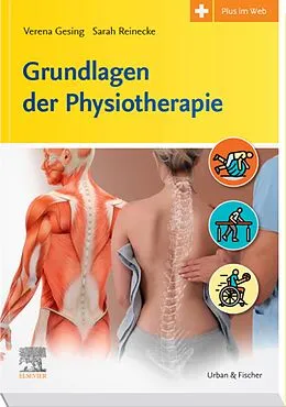 E-Book (epub) Grundlagen der Physiotherapie von Verena Gesing, Sarah Reinecke