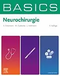 E-Book (epub) BASICS Neurochirurgie von Stephan Dützmann, Marcus Czabanka, Julia Holtmann