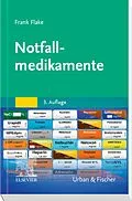 E-Book (epub) Notfallmedikamente von Frank Flake