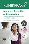 E-Book (epub) Macleods Essentials of Examination von Euan Sandilands, Katharine Fiona Strachan