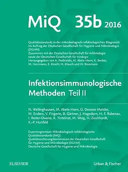 E-Book (epub) MIQ Heft: 35b Infektionsimmunologische Methoden Teil 2 von Klaus-Peter Hunfeld
