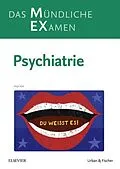 E-Book (epub) MEX Das Mündliche Examen - Psychiatrie von Anja Volz