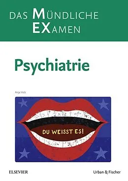 E-Book (epub) MEX Das Mündliche Examen - Psychiatrie von Anja Volz