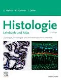 E-Book (epub) Histologie - Das Lehrbuch von Ulrich Welsch, Wolfgang Kummer, Thomas Deller