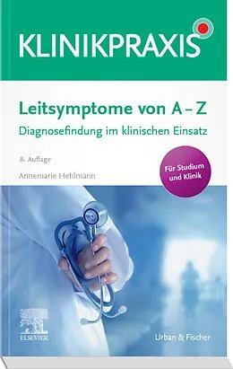 E-Book (epub) Leitsymptome von A - Z von Annemarie Hehlmann