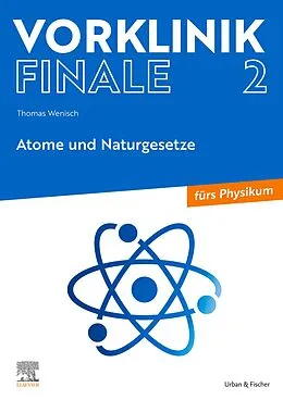 E-Book (epub) Vorklinik Finale 2 von Thomas Wenisch