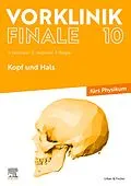 E-Book (epub) Vorklinik Finale 10 von Henrik Holtmann, Christoph Jaschinski, Fabian Rengier