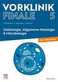 E-Book (epub) Vorklinik Finale 5 von Henrik Holtmann, Christoph Jaschinski, Thomas Wenisch