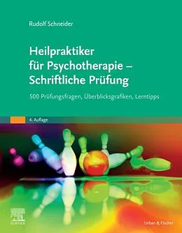 E-Book (epub) Heilpraktiker für Psychotherapie - Schriftliche Prüfung von Rudolf Schneider