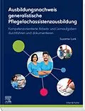 E-Book (epub) Ausbildungsnachweis generalistische Pflegefachassistenzausbildung von Susanne Lunk