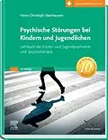 E-Book (epub) Psychische Störungen bei Kindern und Jugendlichen von Hans-Christoph Steinhausen