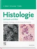 E-Book (epub) Histologie - Lehrbuch und Atlas von Ulrich Welsch, Wolfgang Kummer, Thomas Deller