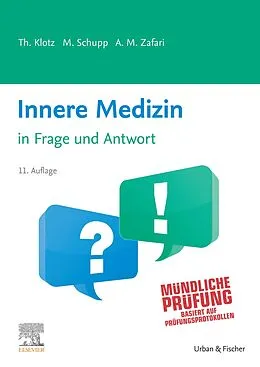 E-Book (epub) Innere Medizin in Frage und Antwort von Theodor Klotz, Marco Schupp, A. Maziar Zafari
