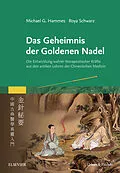 E-Book (epub) Das Geheimnis der Goldenen Nadel von Michael G. Hammes, Roya Schwarz