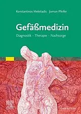 Kartonierter Einband Gefäßmedizin von Jomon Pfeifer, Konstantinos Meletiadis