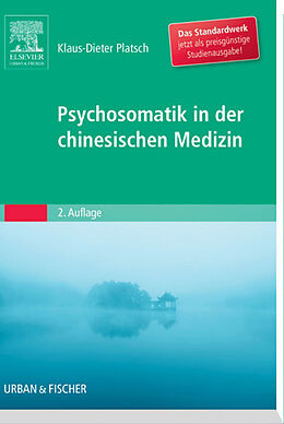 E-Book (epub) Psychosomatik in der Chinesischen Medizin von Klaus-Dieter Platsch
