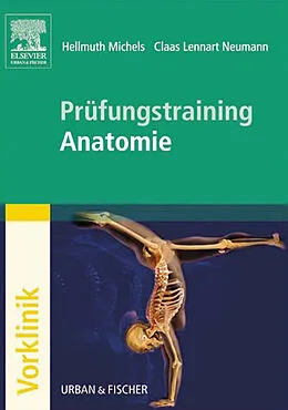E-Book (epub) Prüfungstraining Anatomie von Ulf Dettmer, Malte Folkerts, Raphael Kunisch
