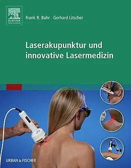 E-Book (epub) Laserakupunktur und innovative Lasermedizin von Deutsche Akademie f. Akupunktur, Gerhard Litscher