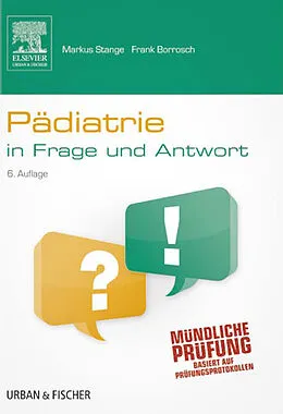 E-Book (epub) Pädiatrie in Frage und Antwort von Markus Stange, Frank Borrosch