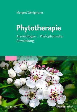 E-Book (epub) Phytotherapie von Margret Wenigmann