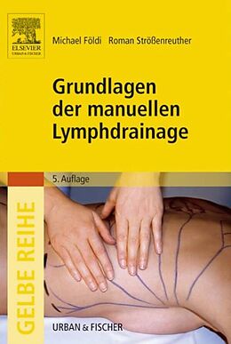 E-Book (epub) Grundlagen der manuellen Lymphdrainage von Michael Földi