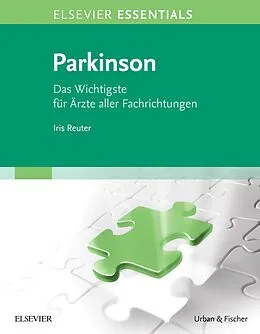E-Book (epub) ELSEVIER ESSENTIALS Parkinson von Iris Reuter